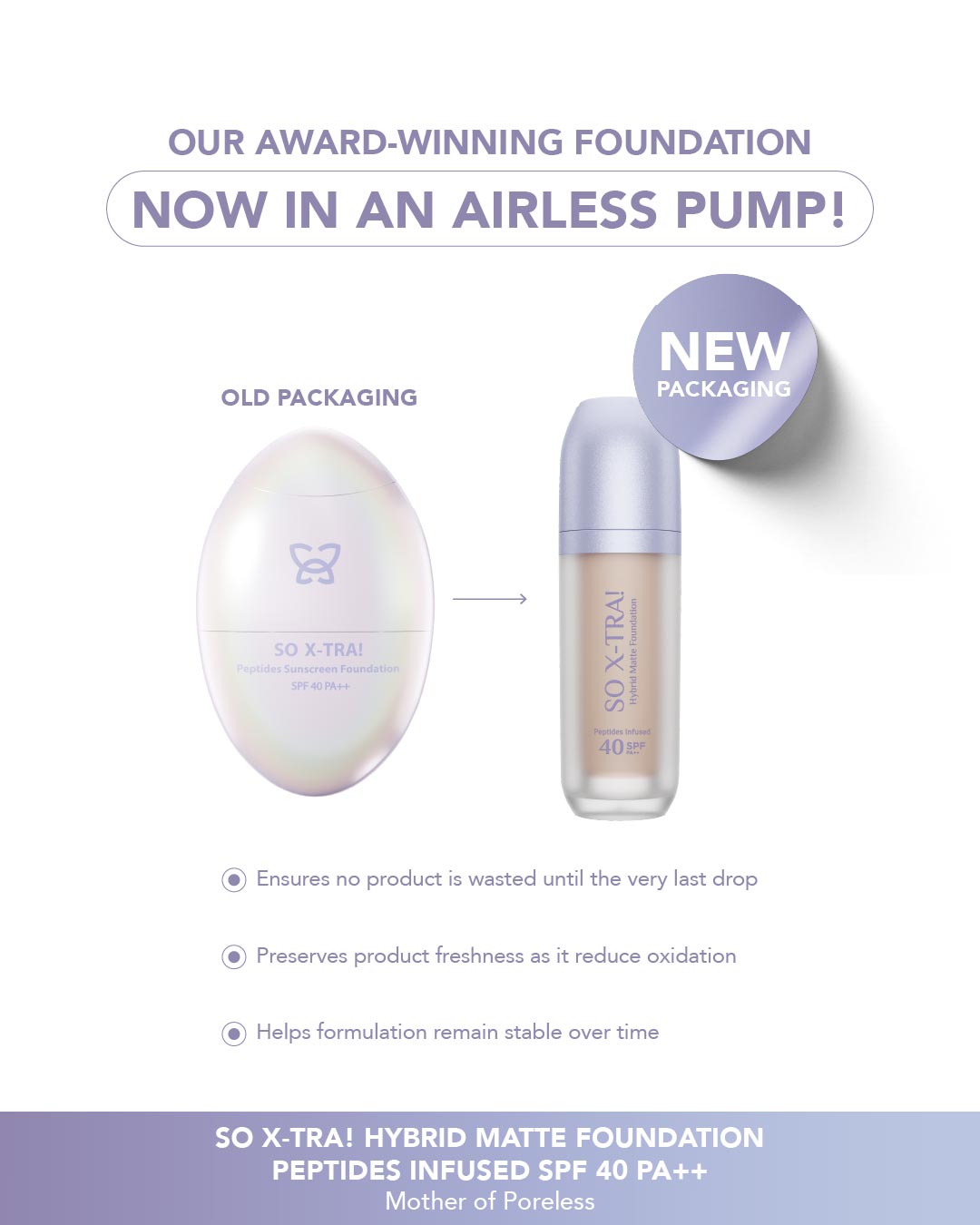 So X-TRA! Hybrid Matte Foundation Peptides Infused SPF 40 PA++